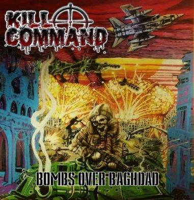 Kill Command : Bombs Over Baghdad